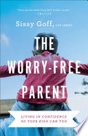 The_Worry-Free_Parent